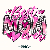 Best Mom Ever Png