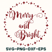 merry and bright svg - png - dxf - eps