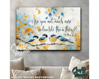 Look At The Birds Canvas Sign