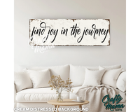 Find Joy In The Journey Canvas Sign