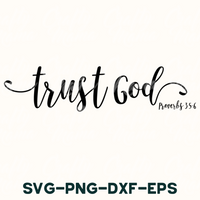 trust god svg - png - dxf - eps