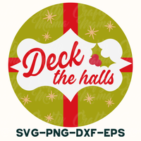 deck the hall svg - png - dxf - eps