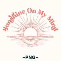 Sunshine On My Mind Png