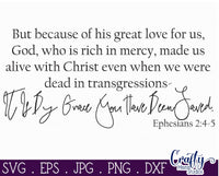 Saved By Grace, Ephesians 2