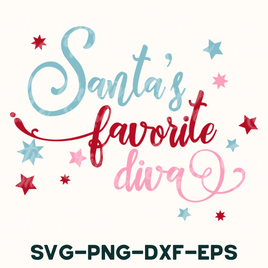 Santa's Favorite Diva,  Christmas SVG