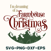 I'm Dreaming Of A Farmhouse Christmas