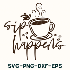 Sip Happens Svg