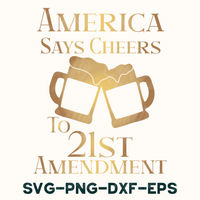 America Says Cheers Sign Svg