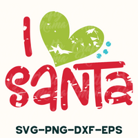 Christmas Svg, I Love Santa Grunge