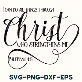 I Can Do All Things, Philippians 4:13 SVG