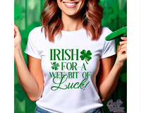 Irish For A Wee Bit Of Luck