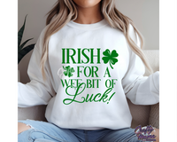 Irish For A Wee Bit Of Luck