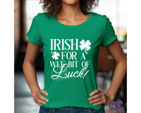 Irish For A Wee Bit Of Luck