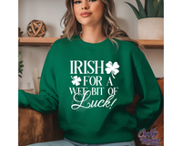 Irish For A Wee Bit Of Luck