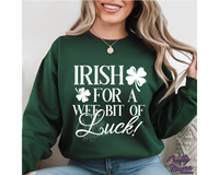 Irish For A Wee Bit Of Luck