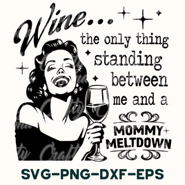 Wine - Mommy Meltdown