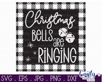 Christmas Bells Are Ringing Buffalo Plaid