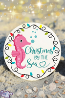 Christmas By The Sea Round Sign | Beach