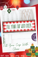 Fill Your Cup With Cheer Kitchen Christmas