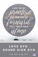 You'll Never Walk Alone, Love Round Svg