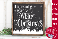 I'm Dreaming Of A White Christmas