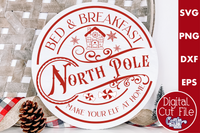 North Pole Bed And Breakfast Round Sign