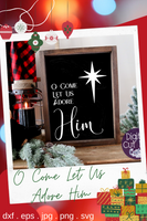 O Come Let Us Adore Him Farmhouse File