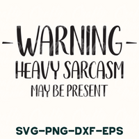 Warning Heavy Sarcasm May Be Present Svg