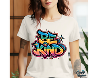 Graffiti Style Be Kind