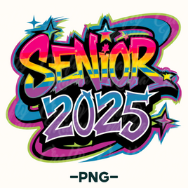 Graffiti Style Senior 2025