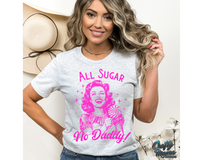 All Sugar No Daddy