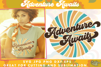 Adventure Awaits Retro Svg