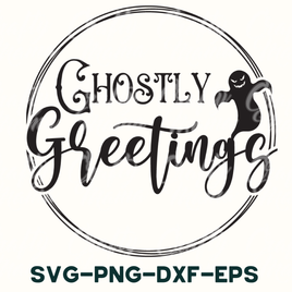 ghosty greetings svg - dxf - eps