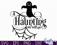 A Haunting We Will Go Round Svg