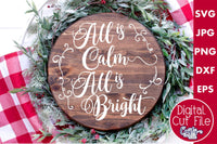 All Is Calm All Is Bright Round SVG