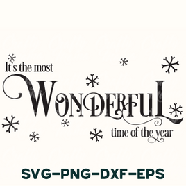 it's the most wonderful time of the year svg - dxf