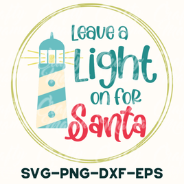 a picture of a light house with the words leave a light on for santa