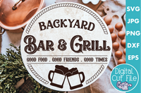 Backyard Bar And Grill Round Svg