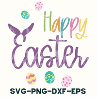 a happy easter svg - png - dxf - eps