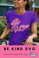 Be Kind Svg, Retro