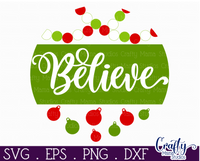 Believe Cute Christmas Round SVG