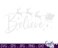 Believe Christmas SVG