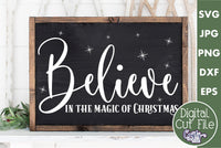 Believe In The Magic Of Christmas