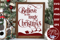 Believe In The Magic Of Christmas