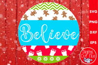 Believe Mix And Match Christmas Round SVG