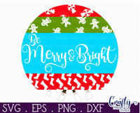 Be Merry And Bright Mix And Match Round SVG