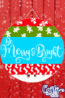 Be Merry And Bright Mix And Match Round SVG