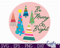 Be Merry And Bright Sign