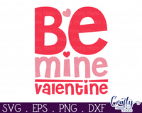 Be Mine Valentine Svg