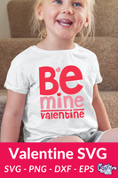 Be Mine Valentine Svg